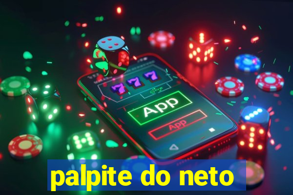 palpite do neto